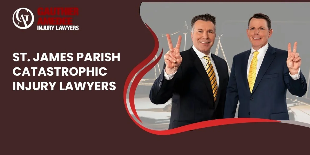 trusted st james parish catastrophic injury lawyer