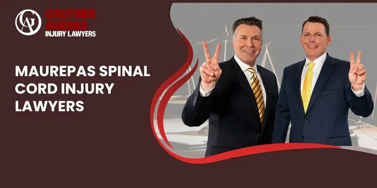 best maurepas spinal cord injury lawyer
